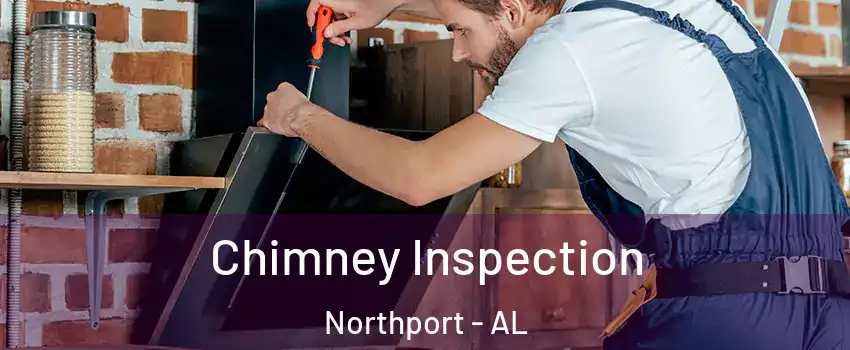  Chimney Inspection Northport - AL