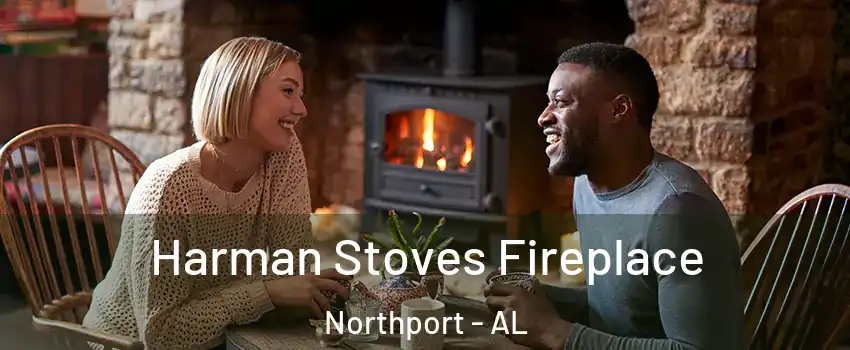  Harman Stoves Fireplace Northport - AL